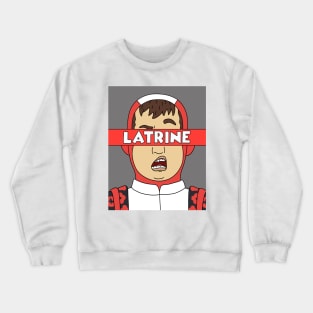 LATRINE Crewneck Sweatshirt